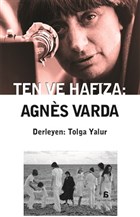 Ten ve Hafıza: Agnes Varda Agora Kitaplığı