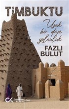 Timbuktu - Uzak Bir De Yolculuk Cumhuriyet Kitaplar