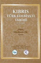 Kbrs Trk Edebiyat Tarihi 4.Cilt (1571 - 2017) Gazi Kitabevi