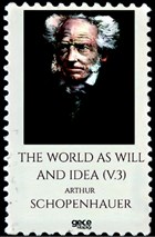 The World As Will And Idea Volume 3 Gece Kitapl