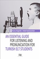 An Essential Guide For Listening And Pronunciation For Turkish Elt Students An Yaynclk