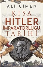 Kısa Hitler İmparatorluğu Tarihi Timaş Yayınları