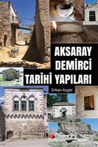 Aksaray Demirci Tarihi Yaplar Literatrk Academia