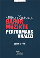 Notadan Uygulamaya - Barok Müzikte Performans Analizi Müzik Eğitimi Yayınları