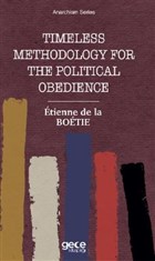 Timeless Methodology for the Political Obedience Gece Kitapl