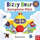 Bizzy Bear: Aeroplane Pilot Nosy Crow