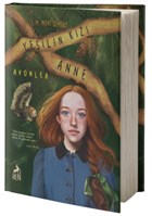 Yeşilin Kızı Anne Avonlea (Ciltli) Ren Kitap