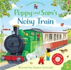 Poppy and Sam`s Noisy Train Book Usborne