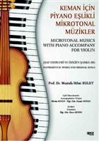 Keman in Piyano Elikli Mikrotonal Mzikler - Microtonal Musics With Piano Accompany For Violin Gece Kitapl