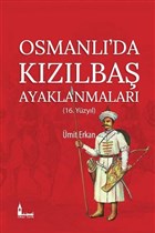 Osmanl`da Kzlba Ayaklanmalar Okur Tarih