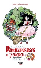 Grimm Kardeler`den Pamuk Prenses ve 7 Cceler Tekir Kitap