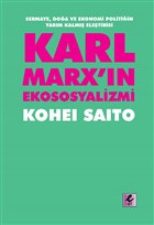 Karl Marx`n Ekososyalizmi Efil Yaynevi