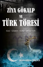 Ziya Gökalp ve Türk Töresi Platanus Publishing