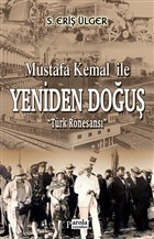 Mustafa Kemal le Yeniden Dou Parola Yaynlar