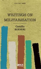 Writings On Militarisation Gece Kitapl