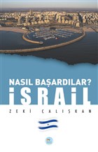 İsrail - Nasıl Başardılar? Maviçatı Yayınları