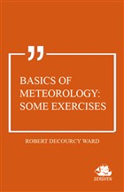 Basics of Meteorology: Some Exercises Serven Kitap