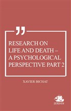 Research on Life and Death - A Psychological Perspective Part 2 Serven Kitap