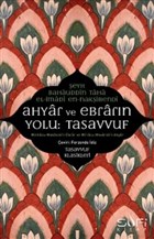 Ahyar ve Ebrarn Yolu: Tasavvuf Sufi Kitap