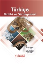 Türkiye Amfibi ve Sürüngenleri Palme Yayıncılık - Akademik Kitaplar