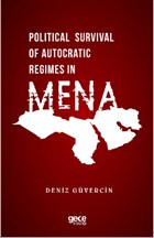 Political Survival of Autocratic Regimes in MENA Gece Kitapl