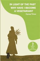 In Light of the Past Why Have  I Become a Vegetarian? Edebiyatist