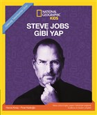 Steve Jobs Gibi Yap - National Geographic Kids 