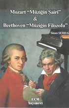 Mozart Mziin airi ve Beethoven Mziin Filozofu EM Yaynlar
