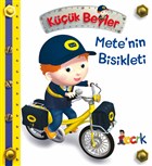 Mete`nin Bisikleti - Küçük Beyler Bıcırık Yayınları