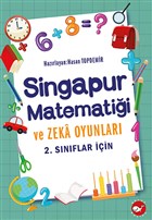 2.Sınıflar İçin Singapur Matematiği ve Zeka Oyunları Beyaz Balina Yayınları