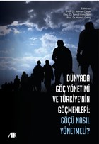 Dnyada G Ynetimi ve Trkiyenin Gmenleri Akademik Kitaplar - Ders Kitaplar
