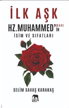 lk Ak Hz. Muhammed`in (S.A.V.) sim ve Sfatlar Parya Kitap