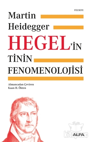 Hegel`in Tinin Fenomenolojisi Alfa Yayınları