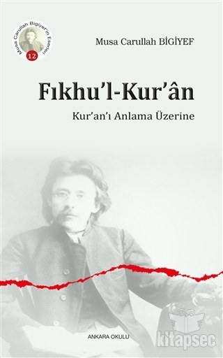 Fıkhu`l-Kur`an Ankara Okulu Yayınları