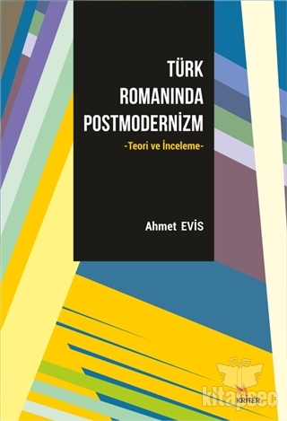 Türk Romanında Postmodernizm Kriter Yayınları