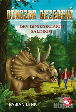 Dev Dinozorların Saldırısı - Dinozor Gezegeni 3 Beyaz Balina Yayınları