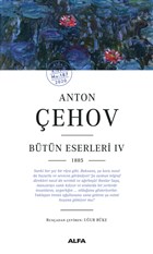 Anton ehov - Btn Eserleri 4 1885 Alfa Yaynlar