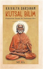Kaivalya Darsanam - Kutsal Bilim Mitra Yaynlar