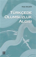 Türkçede Olumsuzluk Algısı Palet Yayınları