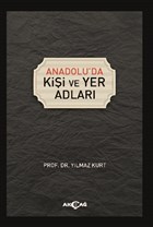 Anadolu`da Kişi ve Yer Adları Akçağ Yayınları - Ders Kitapları