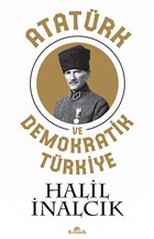 Atatürk ve Demokratik Türkiye Kronik Kitap