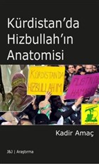 Krdistan`da Hizbullah`n Anatomisi J&J Yaynlar