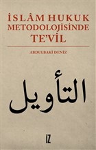 İslam Hukuk Metodolojisinde Te`vil İz Yayıncılık