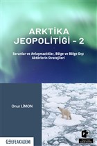 Arktika Jeopolitii 2 Efe Akademi Yaynlar