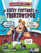Kuzey Fırtınası Trabzonspor Eğlenceli Bilgi Yayınları