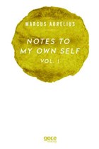 Notes To My Own Self Vol.1 Gece Kitaplığı
