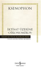 İktisat Üzerine - Oikonomikos (Ciltli) İş Bankası Kültür Yayınları