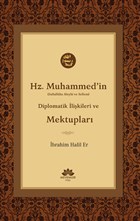 Hz. Muhammed`in (S.A.V) Diplomatik likileri ve Mektuplar Mevsimler Kitap