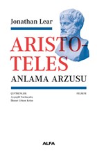 Aristoteles - Anlama Arzusu Alfa Yaynlar
