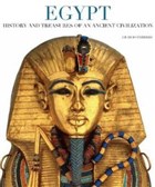 Egypt: History and Treasures of an Ancient Civilization White Star